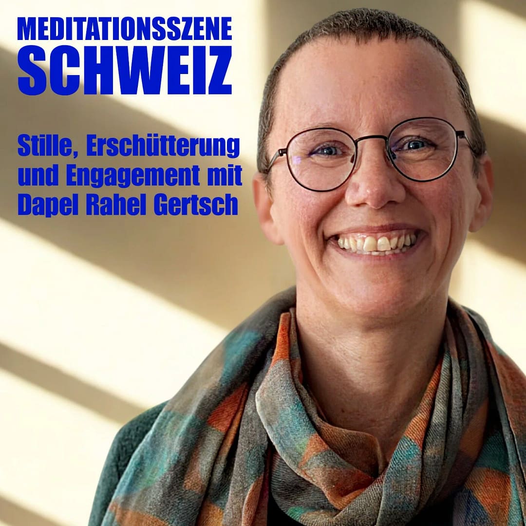 Dapel Rahel Gertsch - Meditations- und Dharmalehrerin